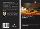Albino Gomes - COMPORTAMENTO DEVIANTE