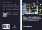 H. V. Jayaparakash - CORROSIEKENINGSSTUDIES VAN ZA-27/QUARTZ MMC's