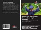 María Fernanda Arredondo Olivares, Alfonso Corte López, Rebeca Patricia Grajeda Grajeda - Fattori che influenzano l'abbandono degli studenti
