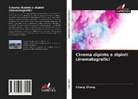 Chang Zhang - Cinema dipinto e dipinti cinematografici