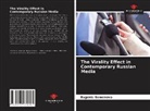 Eugenia Semenova - The Virality Effect in Contemporary Russian Media