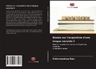 Mohammadreza Rast - Études sur l'acquisition d'une langue seconde 2