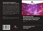 Sam Belal, Samir Belal, Sami Ben Sassi, Samia Ben Sassi, Mohamed Zakari Saied, Mohamed Zakaria Saied - Bewertung der Fingolimod-Behandlung bei Multipler Sklerose