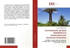 Parson Rambinizandry - Communautés de base MAHAFALE et conservation des ressources forestières