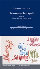 Elizabeth von Arnim, Elizabeth von Arnim, Ralf Plenz - Bezaubernder April