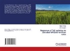 Thomas Abraham, Tadesse Debele, Birhanu Wakgari - Response of Tef varieties to blended NPSZnB fertiliser rates