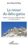 Jean-Baptiste Bing - Le retour du dahu-garou