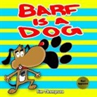 Jim Thompson - Barf is a dog