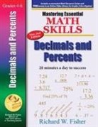 Richard Fisher - Mastering Essential Math Skills Decimals and Percents, 2nd Edition