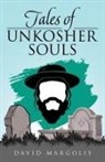 David Margolis - Tales of Unkosher Souls