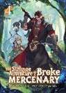 MINE, peroshi, peroshi - The Strange Adventure of a Broke Mercenary (Light Novel) Vol. 4