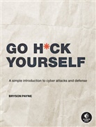 Bryson Payne - Go H ck Yourself