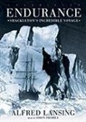 Alfred Lansing, Simon Prebble - Endurance: Shackleton's Incredible Voyage (Hörbuch)