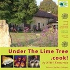 Nikki Emmerton - Under the Lime Tree.Cook!