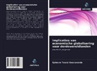 Ephraim Taurai Gwaravanda - Implicaties van economische globalisering voor derdewereldlanden