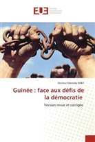 Docteur Mamady Kaba - Guinée : face aux défis de la démocratie