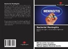 Miriela Artola González, Omelio Cepero Rodriguez, Manuel Agustín Pérez de Corcho - Bacterial Meningitis