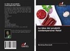 Nurdeng Deuraseh - Le idee dei prodotti contemporanei Halal
