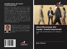 Ryan Shatzer - Identificazione dei leader trasformazionali
