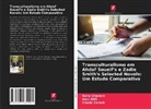 Adel Afifi, Rana Ghanem, Ghada Zalouk - Transculturalismo em Ahdaf Soueif's e Zadie Smith's Selected Novels: Um Estudo Comparativo