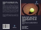 Juan Abad, Juan Martinez, Juan Montoya - Onderricht van Tennis 10's in de initiatie- en opleidingsfase van de sport
