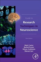 Matt Carter, Matt (Assistant Professor of Biology Carter, Rachel Essner, Rachel (Harvard University Essner, Nitsan Goldstein, Nitsan (University of Pennsylvania Goldstein... - Guide to Research Techniques in Neuroscience