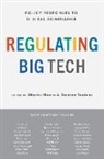 Martin Moore, Martin (Director of the Centre for the Stud Moore, Martin Moore, Moore Martin, Damian Tambini, Tambini Damian - Regulating Big Tech