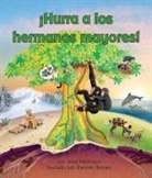 Janet Halfmann, Shennen Bersani - ¡Hurra a Los Hermanos Mayores!: Yay for Big Brothers! in Spanish