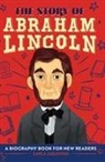 Carla Jablonski - The Story of Abraham Lincoln