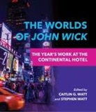Caitlin G. (EDT)/ Watt Watt, Caitlin G. Watt Watt, Caitlin G. Watt, Stephen Watt - Worlds of John Wick