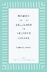 Susan Ackerman, Ackerman Susan - Women and the Religion of Ancient Israel