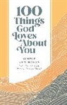 Zondervan, Zondervan - 100 Things God Loves About You