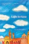 Jehad Abusalim, Jennifer Bing, Mike Merryman-Lotze - Light in Gaza