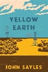 John Sayles, Sayles John - Yellow Earth