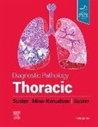 Mari Mino-Kenudson, David Suster, Saul Suster, Saul (Professor and Chairman Suster, Saul (Professor and Chairman Emeritus Suster, Suster Saul - Diagnostic Pathology: Thoracic