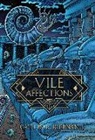 Caitlín R. Kiernan - Vile Affections