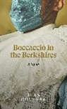 Alan Govenar, Govenar Alan - Boccaccio in the Berkshires