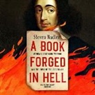 Steven Nadler, John Lescault - A Book Forged in Hell Lib/E: Spinoza's Scandalous Treatise and the Birth of the Secular Age (Audio book)