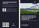 H. V. Jayaprakash, P. V. Krupakara - CHARACTERIZATION OF RED MUD PARTICULATE REINFORCED ZA-27 COMPOSITES
