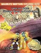 Jason Burns, Jason M Burns, Jason M. Burns, Dustin Evans - Lost on Mars: Getting Back to Basecamp