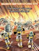 Jason Burns, Jason M Burns, Jason M. Burns, Dustin Evans - The Meteor Shower: Seeking Shelter