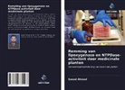 Saeed Ahmad - Remming van lipoxygenase en NTPDase-activiteit door medicinale planten