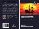 Nathalie Oubrayrie-Roussel, Pierre Tap - Personalisering en relationele dynamiek
