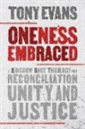 Tony Evans - Oneness Embraced