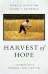 Frank T Griswold, Frank T. Griswold, Mark a McIntosh, Mark A. McIntosh, Mark A./ Griswold McIntosh - Harvest of Hope