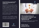 Svetlana Chuprova, Nadezhda Kokurina, Vladimir Uryash - Thermodynamica en thermische analyse van geplastificeerde copolymeren