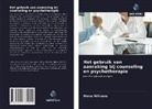 Steve Williams - Het gebruik van aanraking bij counseling en psychotherapie