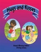 Shirley Graves - Hugs and Kisses