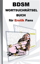 Anna Lana - BSDM Wortsuchrätsel Buch für EROTIK Fans
