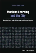 S Carta, Silvio Carta, Silvio (University of Hertfordshire Carta, Silvio Carta, Carta Silvio - Machine Learning and the City